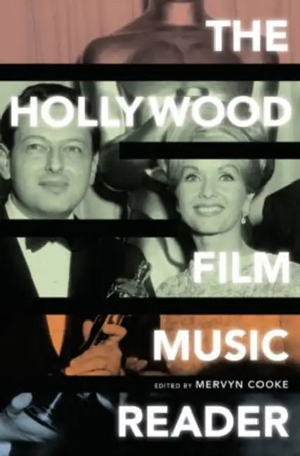 The Hollywood Film Music Reader by Mervyn Cooke