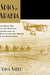 Spies in Arabia: The Great War and the Cultural Foundations of Britain's Covert Empire in the Middle East by Priya Satia