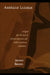 American Lazarus: Religion and the Rise of African American and Native American Literatures by Joanna Brooks