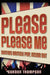 Please Please Me: Sixties British Pop, Inside Out by Gordon Thompson