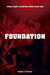 Foundation: B-Boys, B-Girls, and Hip-Hop Culture in New York by Joseph G. Schloss