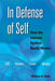 In Defense of Self: How the Immune System Really Works by William R. Clark