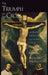The Triumph of the Cross: The Passion of Christ in Theology and the Arts from the Renaissance to the Counter-Reformation by Richard Viladesau