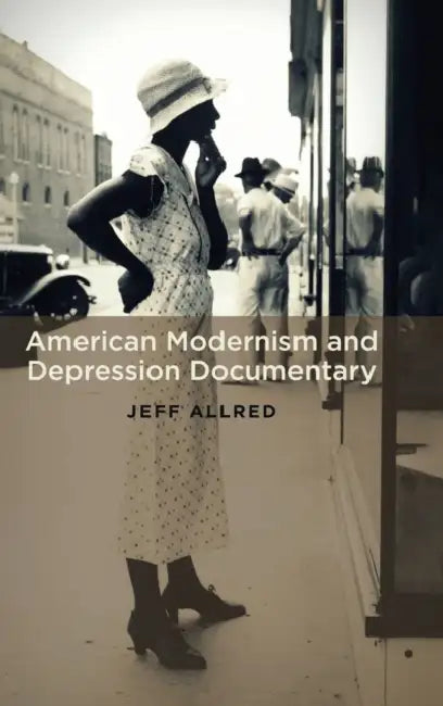 American Modernism and Depression Documentary by Jeff Allred