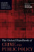 Oxford Handbook of Crime and Public Policy by Michael Tonry