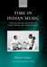 Time in Indian Music: Rhythm, Metre, and Form in North Indian Rag Performance by Clayton Martin, Martin Clayton
