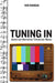 Tuning in: American Narrative Television Music by Ron Rodman