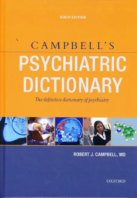 Campbell's Psychiatric Dictionary by Robert J. Campbell