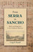 From Serra to Sancho: Music and Pageantry in the California Missions by Craig H. Russell