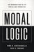 Modal Logic: An Introduction to Its Syntax and Semantics by Nino B. Cocchiarella, Max A. Freund