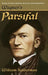 Wagner's Parsifal by William Kinderman