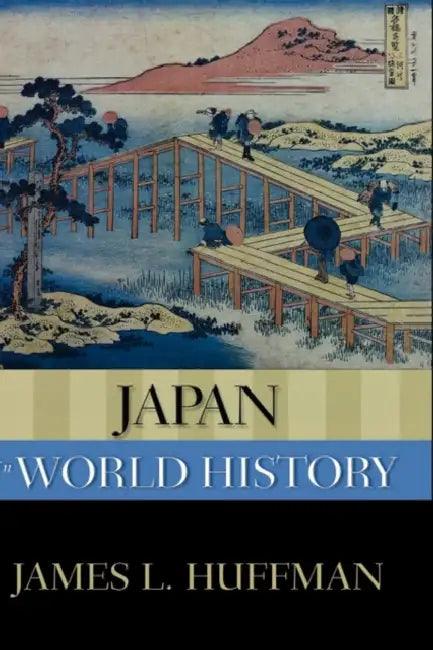 Japan in World History by James L. Huffman