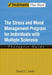 Stress and Mood Management Program for Individuals with Multiple Sclerosis: Therapist Guide by David C. Mohr
