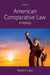 American Comparative Law: A History by David S. Clark