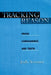 Tracking Reason: Proof, Consequence, and Truth by Jody Azzouni