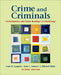 Crime and Criminals: Contemporary and Classic Readings in Criminology by Frank R. Scarpitti, Amie L. Nielsen, Mitchell J. Miller
