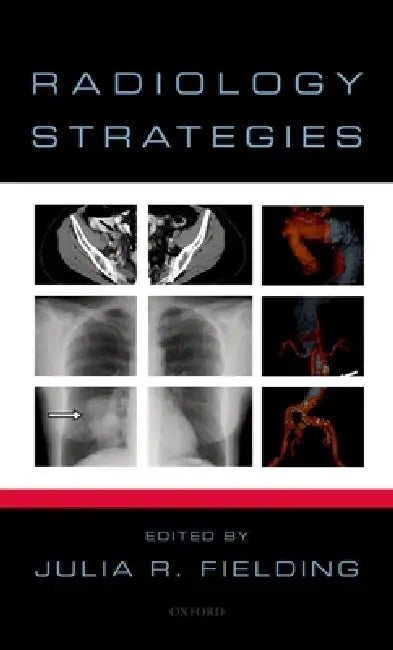 Radiology Strategies by Julia Fielding