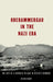 Oberammergau in the Nazi Era: The Fate of a Catholic Village in Hitler's Germany the Fate of a Catholic Village in Hitler's Germany by Helena Waddy