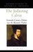 The Judaizing Calvin: Sixteenth-Century Debates Over the Messianic Psalms by G. Sujin Pak