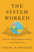 The System Worked : by Daniel W. Drezner