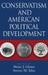 Conservatism and American Political Development by Brian J. Glenn, Steven M. Teles