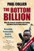 Bottom Billion (UK) by Paul Collier