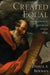 Created Equal: How the Bible Broke with Ancient Political Thought by Joshua A. Berman