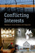 Conflicting Interests: Readings in Social Problems and Inequality by Robert Heiner
