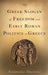 The Greek Slogan of Freedom and Early Roman Politics in Greece by Sviatoslav Dmitriev