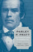 Parley P. Pratt: The Apostle Paul of Mormonism by Terryl L. Givens, Matthew J. Grow