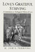 Love's Grateful Striving: A Commentary on Kierkegaard's Works of Love by M. Jamie Ferreira