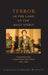 Terror in the Land of the Holy Spirit: Guatemala Under General Efrain Rios Montt, 1982-1983 by Virginia Garrard-Burnett