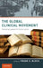 The Global Clinical Movement: Educating Lawyers for Social Justice by Frank S. Bloch