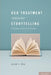 Ocd Treatment Through Storytelling: A Strategy for Successful Therapy by Allen Howard Weg