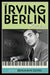 Irving Berlin Reader by Benjamin Sears