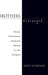 Brothers Estranged: Heresy, Christianity and Jewish Identity in Late Antiquity by Adiel Schremer