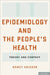 Epidemiology and the People's Health: Theory and Context by Nancy Krieger