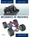 Mechanics of Machines by William Cleghorn, Nikolai Dechev