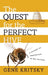 The Quest for the Perfect Hive: A History of Innovation in Bee Culture by Gene Kritsky