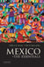 Mexico: The Essentials by William H. Beezley, Colin M. MacLachlan