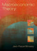 Macroeconomic Theory by Jean-Pascal Benassy, Jean-Pascal Bnassy