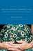 Ancient Bodies, Modern Lives: How Evolution Has Shaped Women's Health by Wenda Trevathan Ph. D.