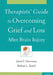 Therapists' Guide to Overcoming Grief and Loss After Brain Injury by Janet P. Niemeier