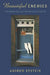 Beautiful Enemies: Friendship and Postwar American Poetry by Andrew Epstein