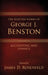 The Selected Works of George J. Benston, Volume 2: Accounting and Finance by James D. Rosenfeld