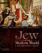 The Jew in the Modern World: A Documentary History by Paul Mendes-Flohr, Jehuda Reinharz