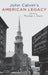 John Calvin's American Legacy by Thomas Davis