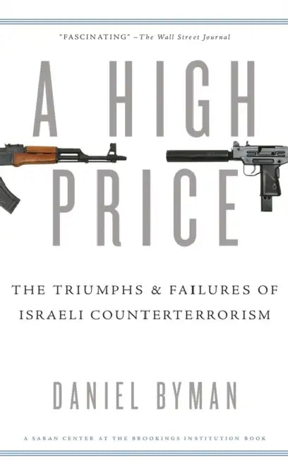 A High Price by Daniel Byman