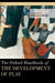 The Oxford Handbook of the Development of Play by Anthony D. Pellegrini, Peter E. Nathan