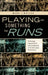 Playing with Something That Runs: Technology, Improvisation, and Composition in DJ and Laptop Performance by Mark J. Butler